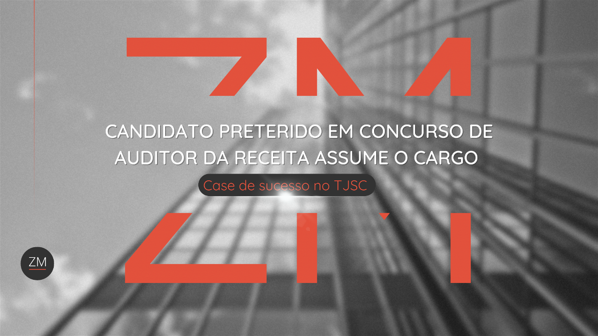 Candidato preterido em concurso de Auditor da Receita assume cargo.
